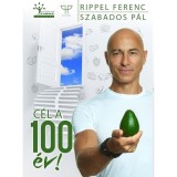 C&eacute;l a 100 &eacute;v! - Rippel Ferenc