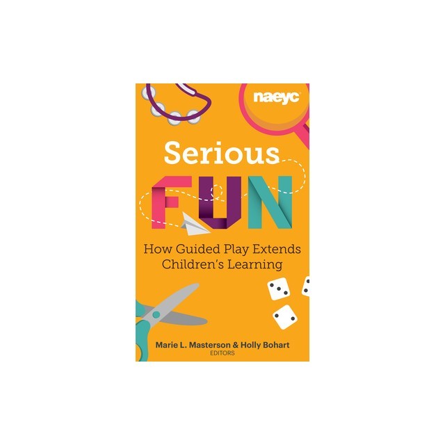 Serious Fun: How Guided Play Extends Children's Learning