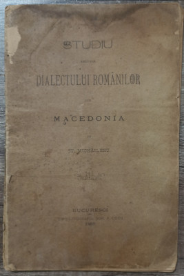 Studiu asupra dialectului romanilor din Macedonia - St. Michailenu// 1889 foto