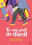 Te-am găsit, &icirc;n sf&acirc;rșit - Hardcover - Alina V&acirc;rlănuță - Curtea Veche