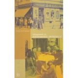 Ioana Parvulescu - Intoarcere in Bucurestiul interbelic - 138331