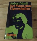 Der Mann ohne Eigenschaften / Robert Musil