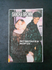 SANDRA BROWN - INTIMITATEA NOPTII foto