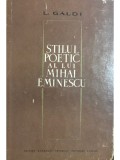 L. Galdi - Stilul poetic al lui Mihai Eminescu (Editia: 1964)