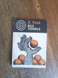 Carticica caricaturi, Bile teribile - A. Poch / UAP / R6P3F