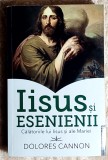 Iisus si esenienii Calatoriile lui Iisus si ale Mariei - Dolores Cannon
