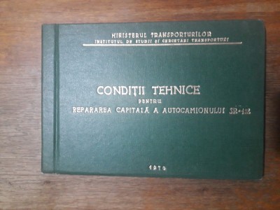 Repararea capitala a autocamionului SR 132 / R5P1F foto