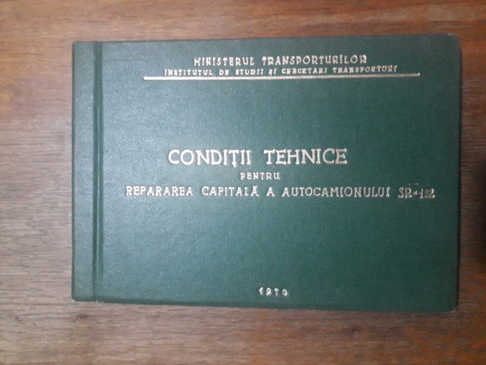Repararea capitala a autocamionului SR 132 / R5P1F