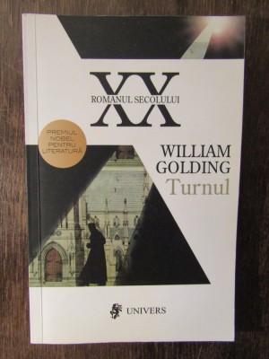 TURNUL- WILLIAM GOLDING ,2009 foto