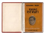 Panait Istrati - Alexandru Talex, Ed. Vremea, 1944, legată