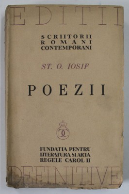 POEZII de ST.O. IOSIF , 1939 , PREZINTA PETE SI URME DE UZURA foto