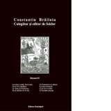 Constantin Brailoiu. Culegator si editor de folclor. Vol. III - Autori: Nicolae Constantinescu, Mihai Andrei Serban