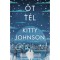 &Ouml;t t&eacute;l - Kitty Johnson