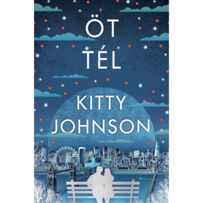 &Ouml;t t&eacute;l - Kitty Johnson