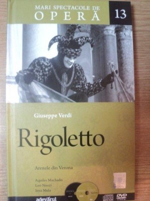 MARI SPECTACOLE DE OPERA VOL 13 RIGOLETTO de GIUSEPPE VERDI , 2010 foto