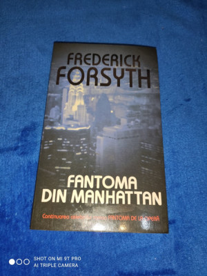 FREDERICK FORSYTH: FANTOMA DIN MANHATTAN foto