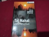 Christian Petit - Taj Mahal, o iubire nemuritoare (6)