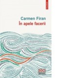 In apele facerii - Carmen Firan