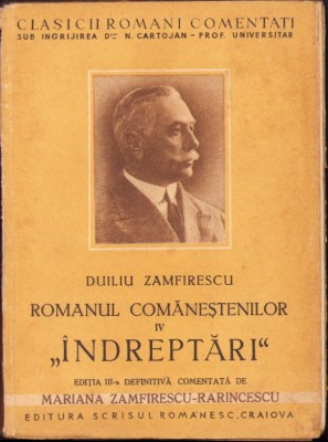 HST C4139N Duiliu Zamfirescu &amp;Icirc;ndreptări ediție definitivă 1942 foto