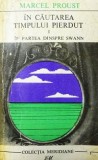 Marcel Proust - In partea dinspre Swann ( vol. 1 )