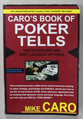 CARO &amp;#039;S BOOK OF POKER TELLS by MIKE CARO , THE PSYCHOLOGY AND BODY LANGUAGE OF POKER , 2003 foto
