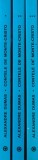 Alexandre Dumas - Contele de Monte-Cristo, 3 volume