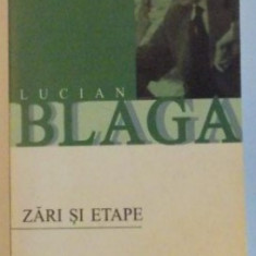 ZARI SI ETAPE de LUCIAN BLAGA , 2003