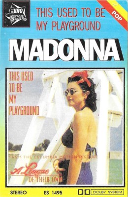 Casetă audio Madonna &amp;ndash; This Used To Be My Playground foto