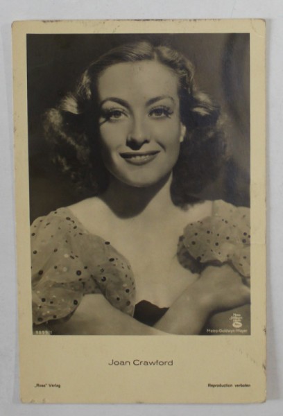 JOAN CRAWFORD , ACTRITA AMERICANA , CASTIGATOARE A PREMIULUI &#039; OSCAR &#039; , CARTE POSTALA INTERBELICA