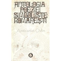 Antologia Poeziei Simboliste Romanesti - Lidia Bote