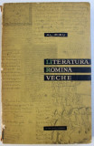 LITERATURA ROMANA VECHE de AL.PIRU 1962