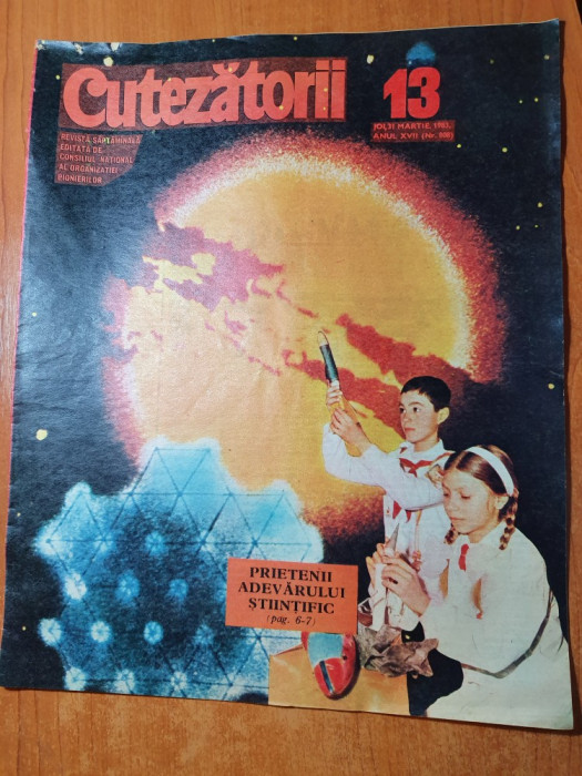 revista pentru copii - cutezatorii 31 martie 1983