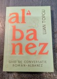 Ghid de conversatie roman - albanez Luan Topciu