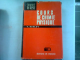 COURS DE CHIMIE PHYSIQUE - V. KIREEV (CURS DE CHIMIE FIZICA)