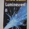 Greg Egan Luminiscent