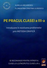 Pe pragul clasei a III-a - Lizuka Educativ