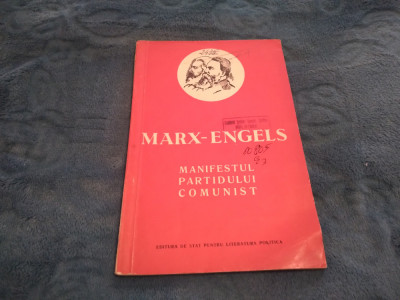 MARX-ENGELS-MANIFESTUL PARTIDULUI COMUNOST 1958 foto