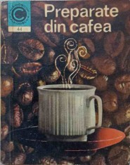 PREPARATE DIN CAFEA-IRINA DORDEA-220049 foto