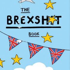 The Brexshit Book | Steven S. Stevens
