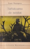 Ernest Hemingway - Sarbatoarea de neuitat