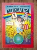 Matematica. Manual pentru clasa 1- Alexandrina Dumitru, Gheorghe Herescu