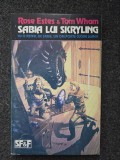 SABIA LUI SKRYLING - Rose Estes, Tom Wham