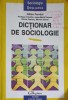 DICTIONAR DE SOCIOLOGIE-GILLES FERROL, PHILIPPE CAUCHE, JEAN-MARIE DUPREZ, NICOLE GADREY MICHEL SIMON-257413