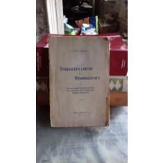 TRADUCERI LIBERE SI REMINISCENTE - ELENA FARAGO