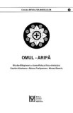 Omul-aripa - Cristina Chirvasie