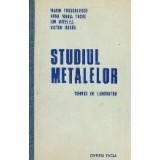 Studiul metalelor. Tehnici de laborator