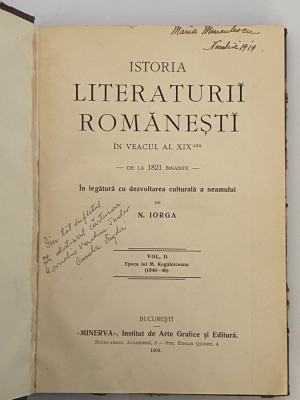 Nicolae Iorga - Istoria Literaturii Romanesti - Prima EDITIE 1908 foto