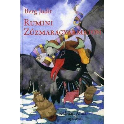 Rumini Z&amp;uacute;zmaragyarmaton - Berg Judit foto