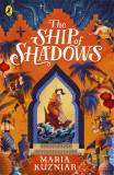 The Ship of Shadows | Maria Kuzniar, Penguin Books Ltd