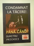 CONDAMNAT LA TACERE ! - DUMITRU PRICHICI
